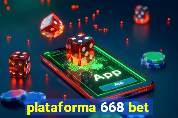 plataforma 668 bet